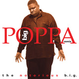 The Notorious BIG - Big Poppa (Remix)[New Black Friday RSD25 1x 12-inch Vinyl]